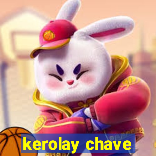 kerolay chave